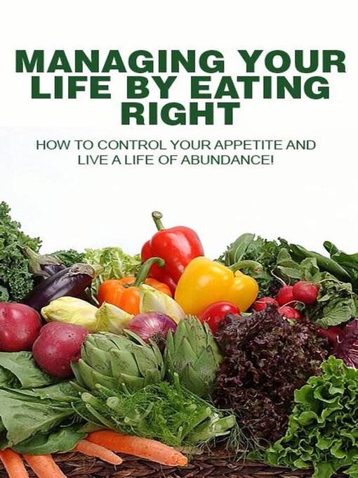 Title details for Managing Your Life by Eating Right by Saju - Available